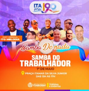 Itaboraí 190 anos Dia do Trabalhador será celebrado com muito samba na Praça Itamar da Silva Júnior